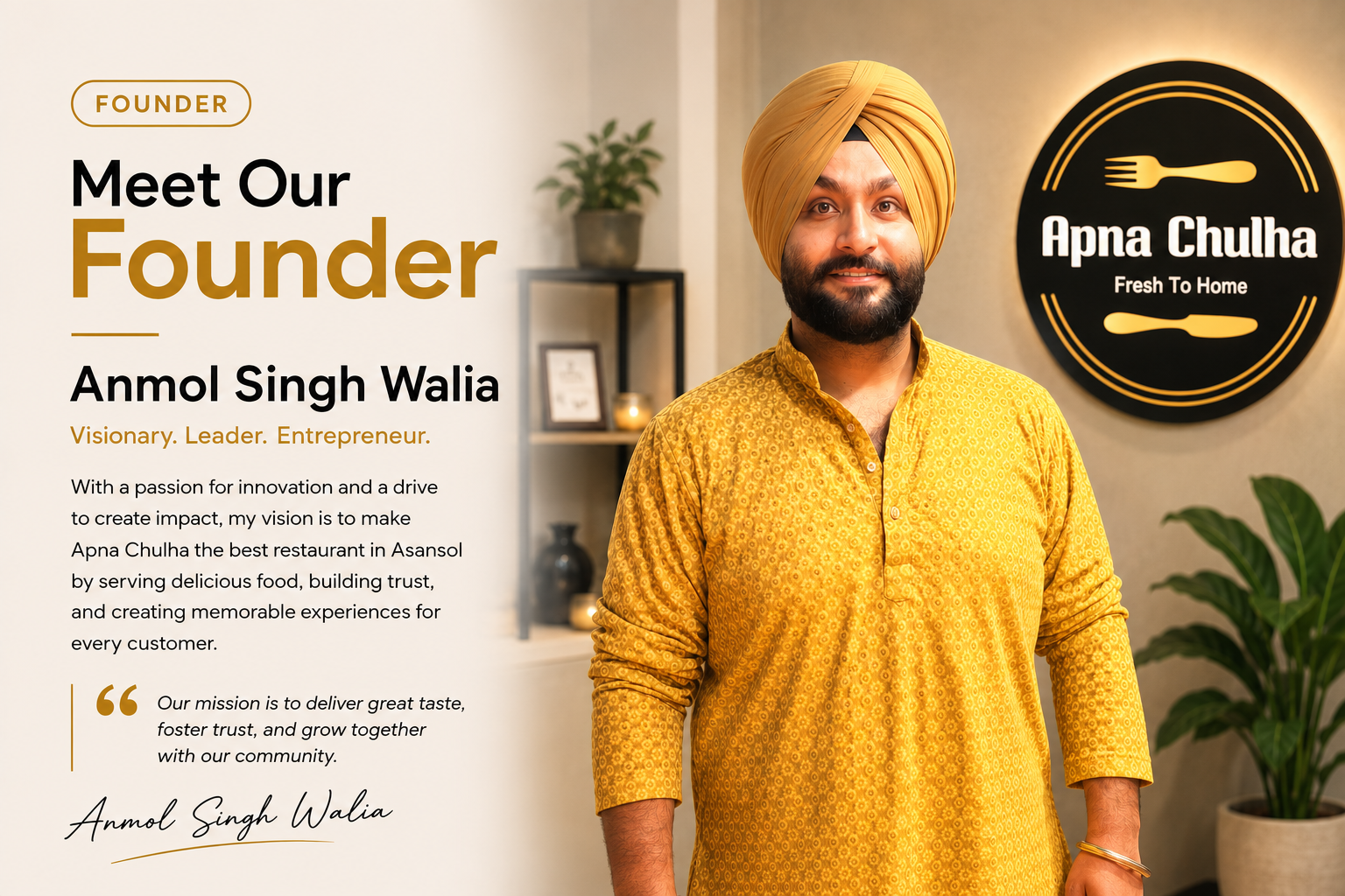 Meet our founder Anmol Singh Walia, founder of Apna Chulha, Asansol